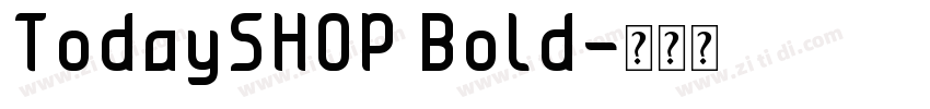 TodaySHOP Bold字体转换